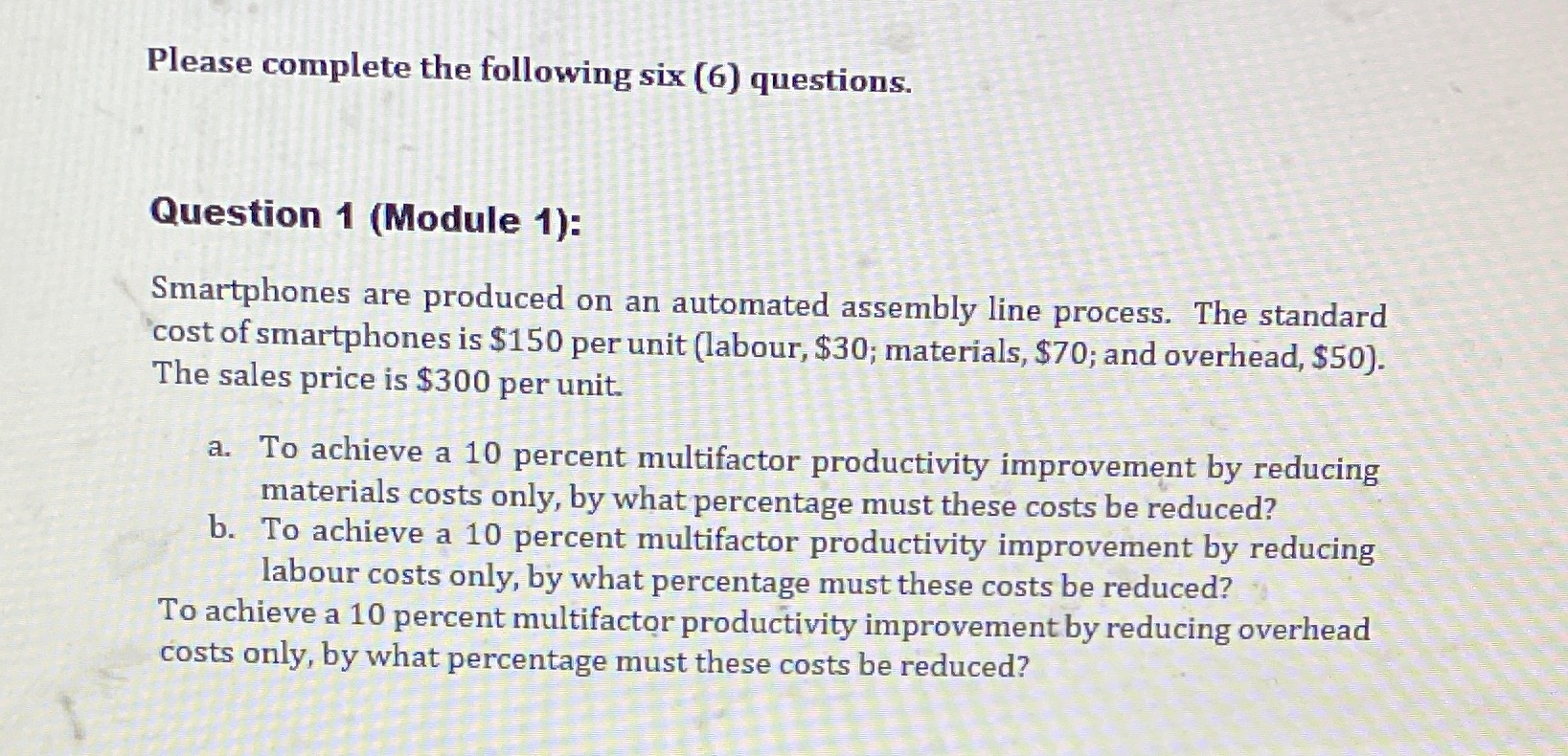 Please complete this question and provide formulas and and details as possible.&