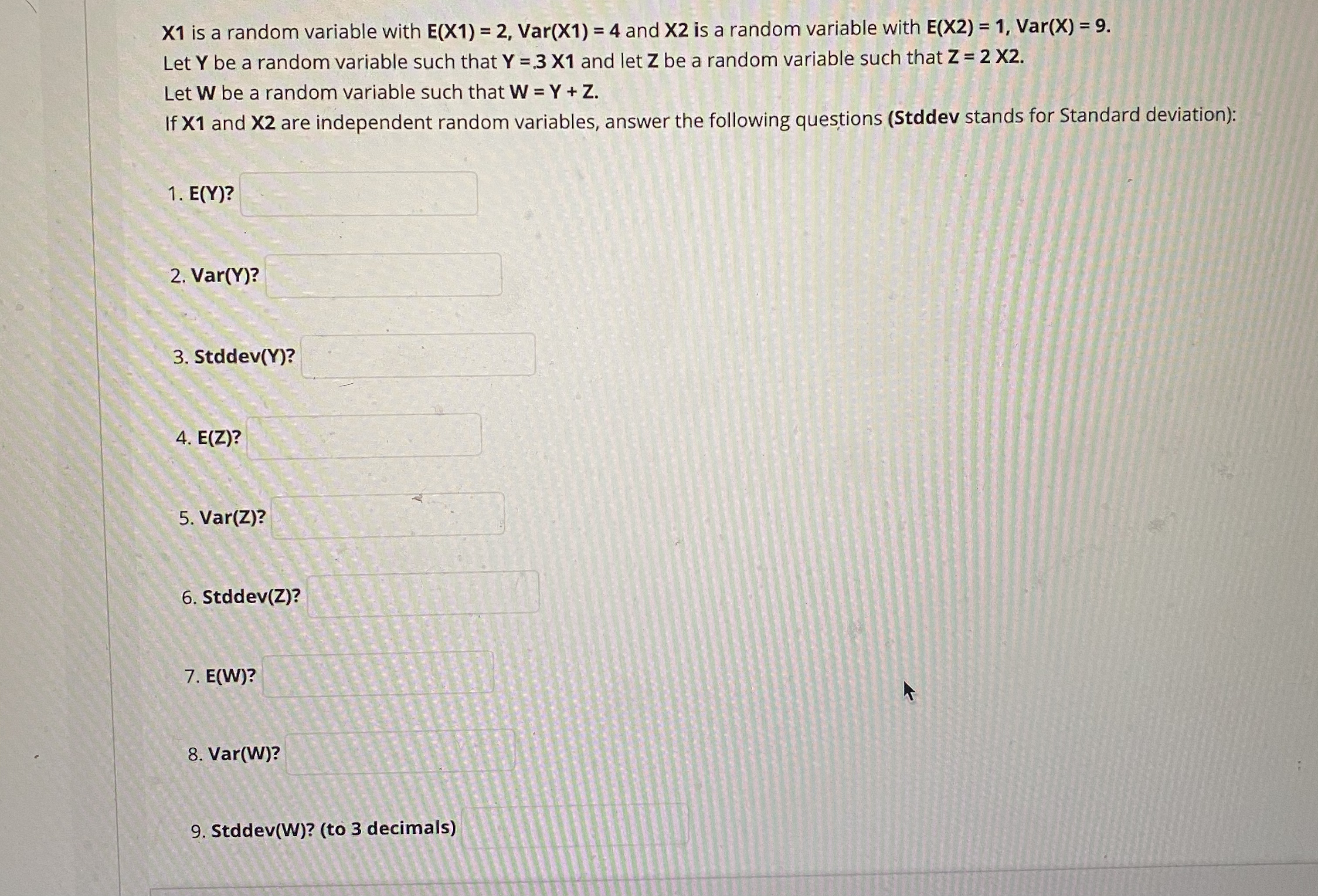  X1 is a random variable with E(X1) = 2, Var(X1) =