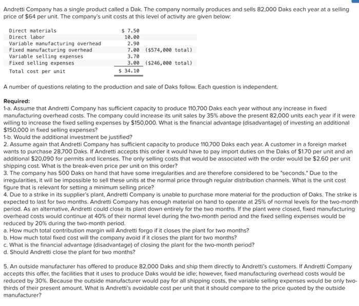 help on all please :( Andretti Company has a single product called