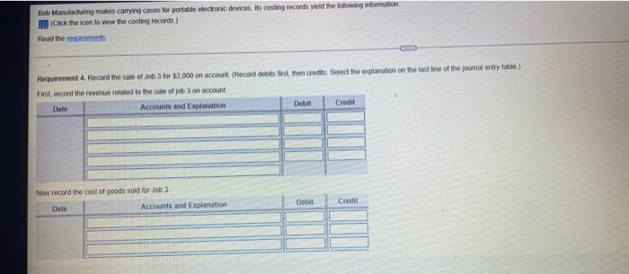 accumut for each Requirement 2. Use the dates in the table to