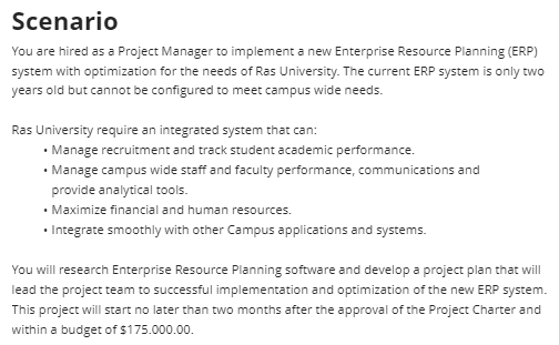  Scenario You are hired as & Project Manager to implement a