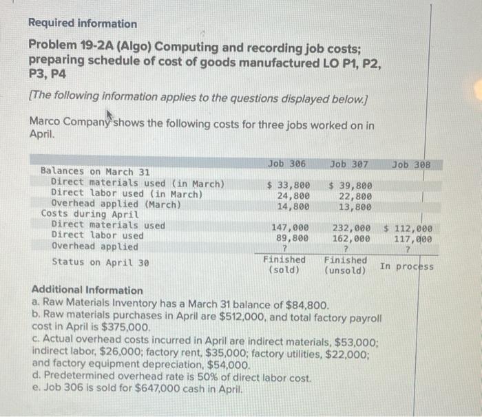 can some please help me with h-k Required information Problem 19-2A (Algo)