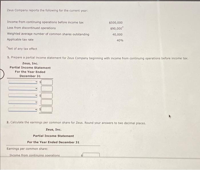 please help me with this question for 1 and 2 Zeus Company