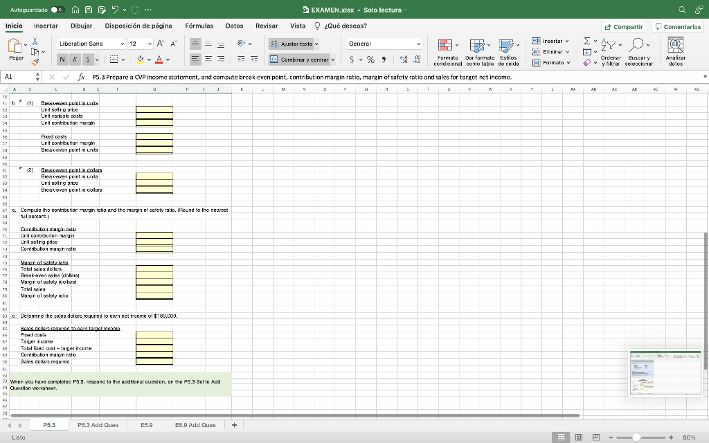 management estimates. Include columns for per unit and percent of sales information.