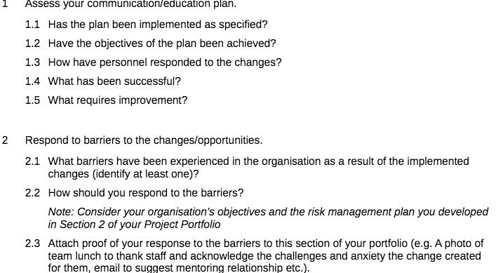  T Assess your communication/education plan. 1.1 Has the plan been implemented