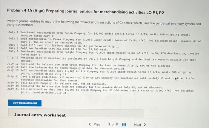 help pls! Problem 4-1A (Algo) Preparing journal entries for merchandising activities LO