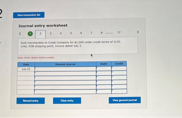 Cabela's, which uses the perpetual inventory system and the gross method. July