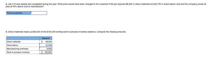 made up $48,000 of the $150,000 encing werk-in-process inventory balance. Compute the