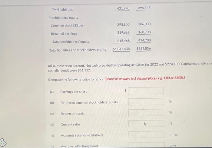were on account. Net cash provided by operating activities for 2022 was