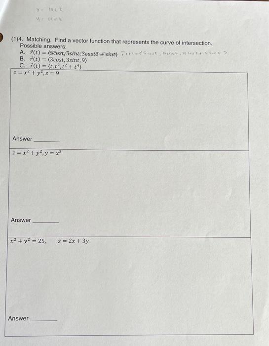 help asap pls (1)4. Matching. Find a vector function that represents the