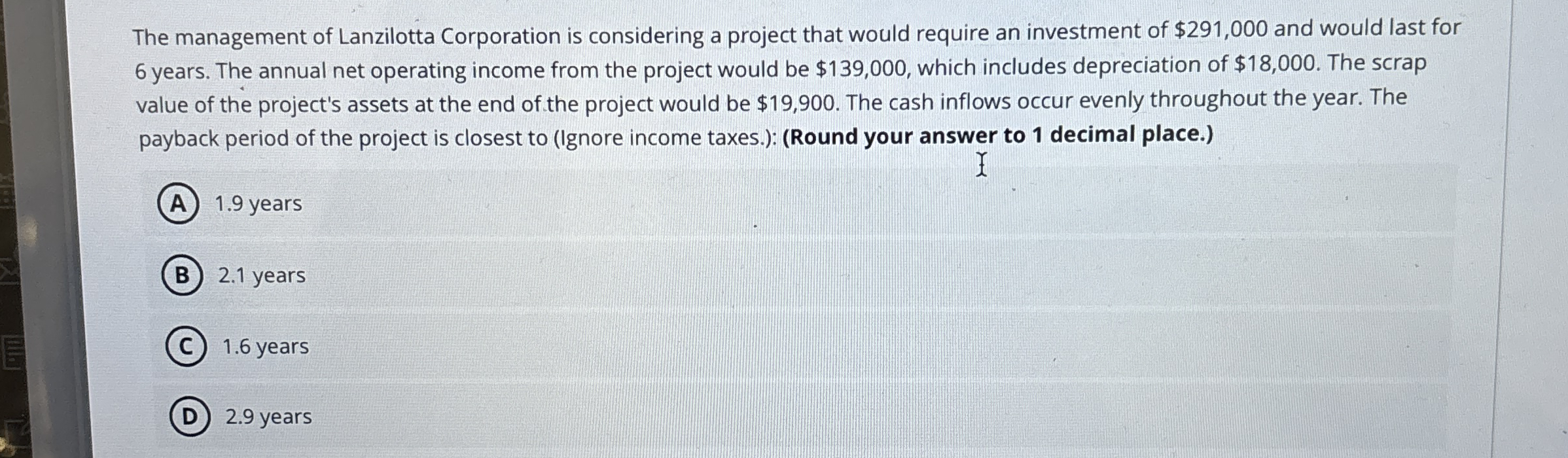  Brummer Corporation makes a product whose variable overhead standards are based