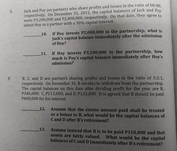  please answer all the questions thankyou E Jack and Poy are