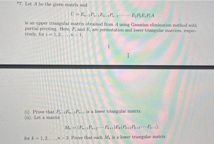  subject- advanced linear algebra pleasa solve it step by step *7.