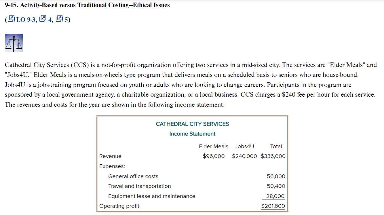 Completely answer the questions posed in Exercise 9-45. Complete parts a and