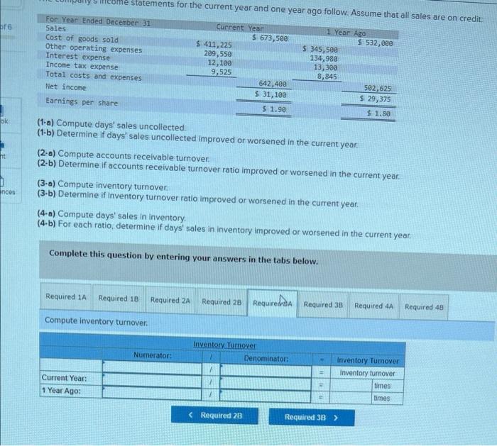 (1-b) Determine if days' sales uncollected impraved or worsened in the current