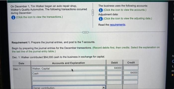  NEED HELP On December 1, Tim Walker began an auto repair