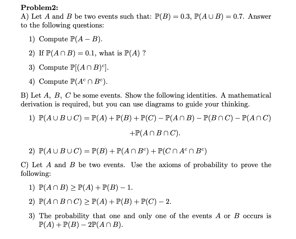 Can you do problem 2 please? Problem2: A) Let A and B
