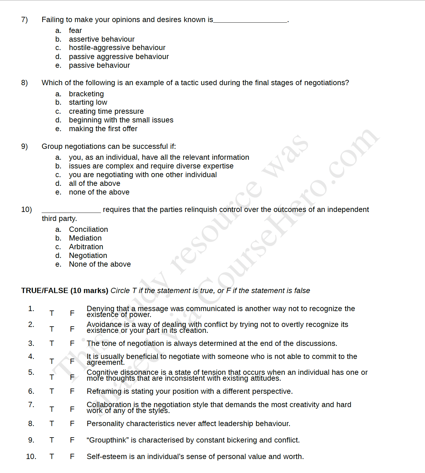completes the statement or answers the question. 1) Conflict and negotiation are