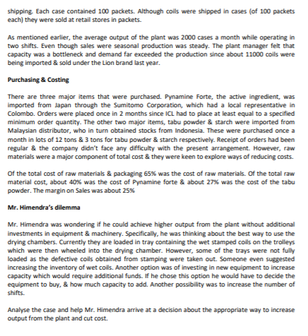 of 7 dies stamped out wet double coils each weighing 45 grams.