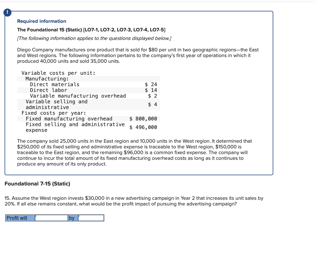 Company manufactures one product that is sold for $80 per unit in