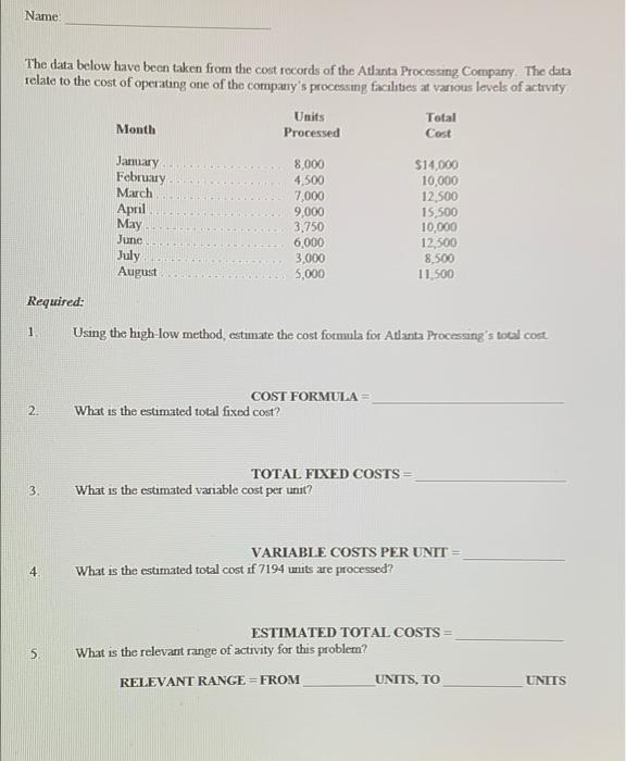 Please answer all and I will like! Name The data below have