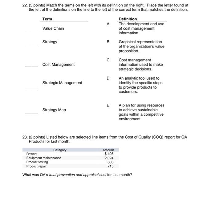 26 22. (5 points) Match the terms on the left with its
