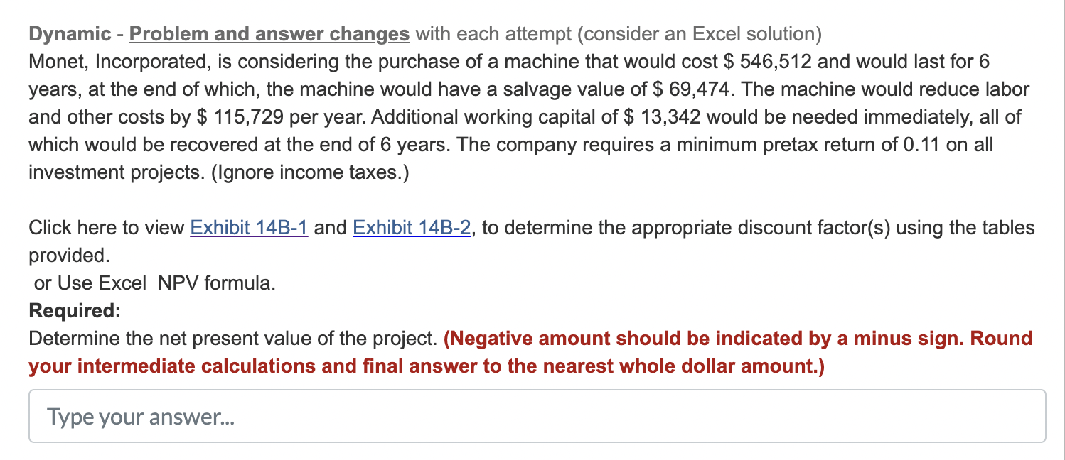 Dynamic - Problem and answer changes with each attempt (consider an Excel