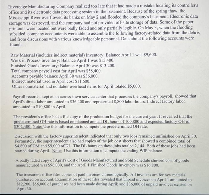 please answer all 14 questions below and show work Riveredge Manufacturing Company