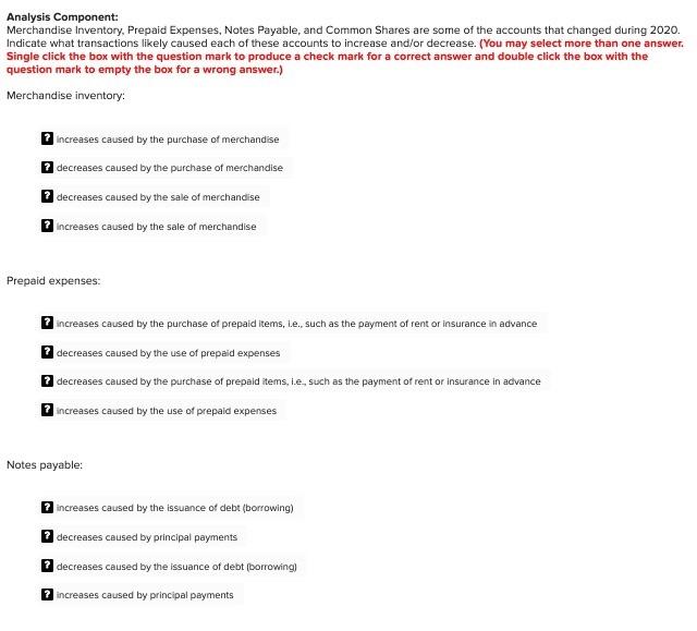 Year Ended December 31, 2020 Sales $1,112,600 Cost of goods sold 565,000