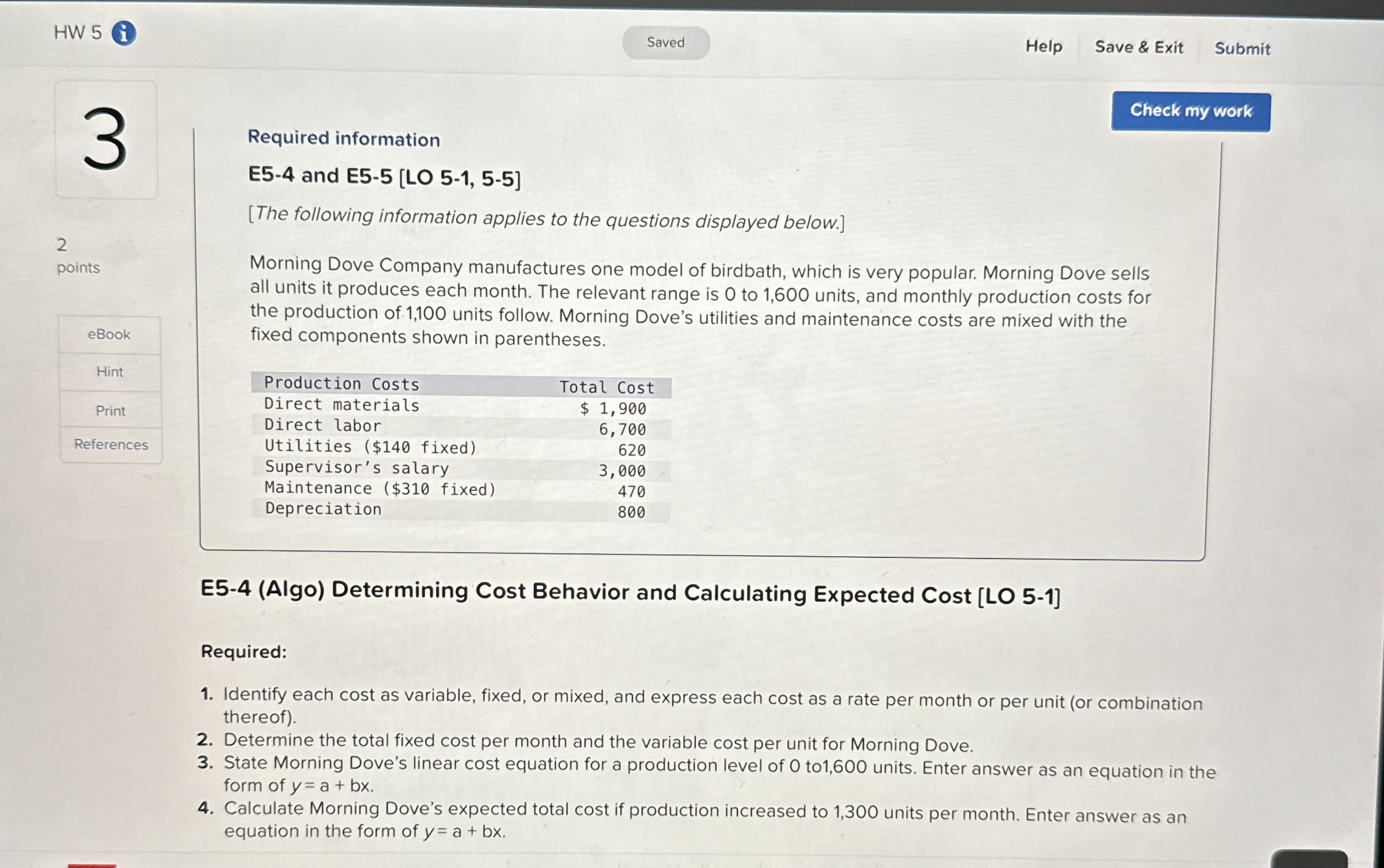  E5-4(Algo) Determining Cost Behavior and Calculating Expected Cost [LO 5-1] Required: