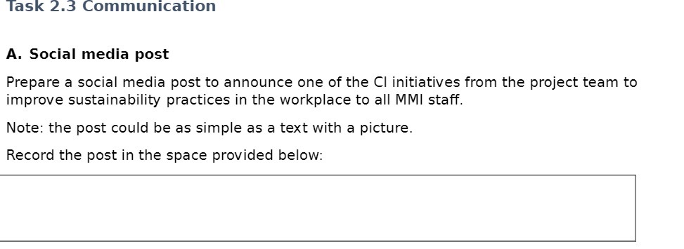  Task 2.3 Communication A. Social media post Prepare a social media