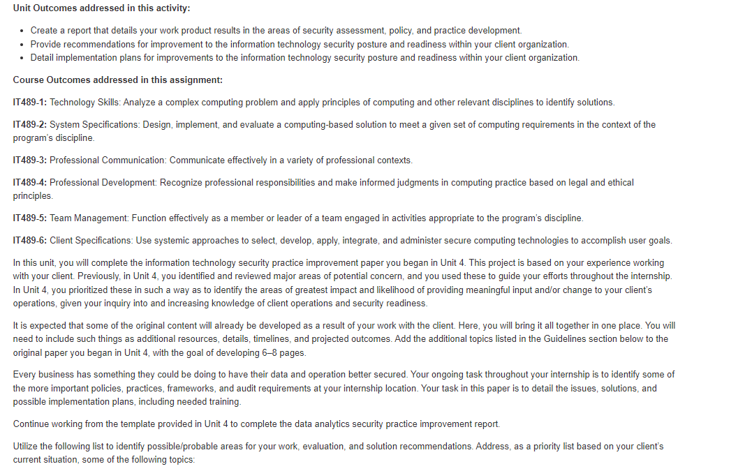  Unit Outcomes addressed in this activity: Create a report that details