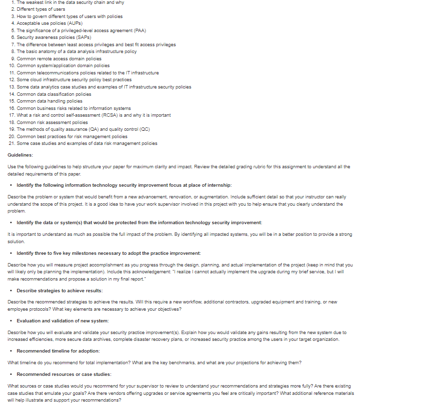 your work product results in the areas of security assessment. policy, and