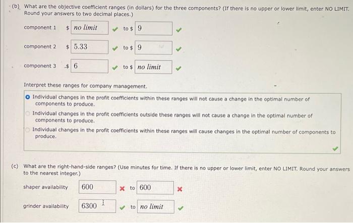 sale to refrigeration companies. The components are processed on two machines: a