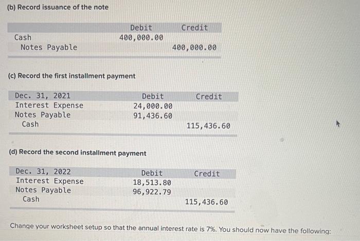 installment payment d. Prepare the journal entry to record the second installment