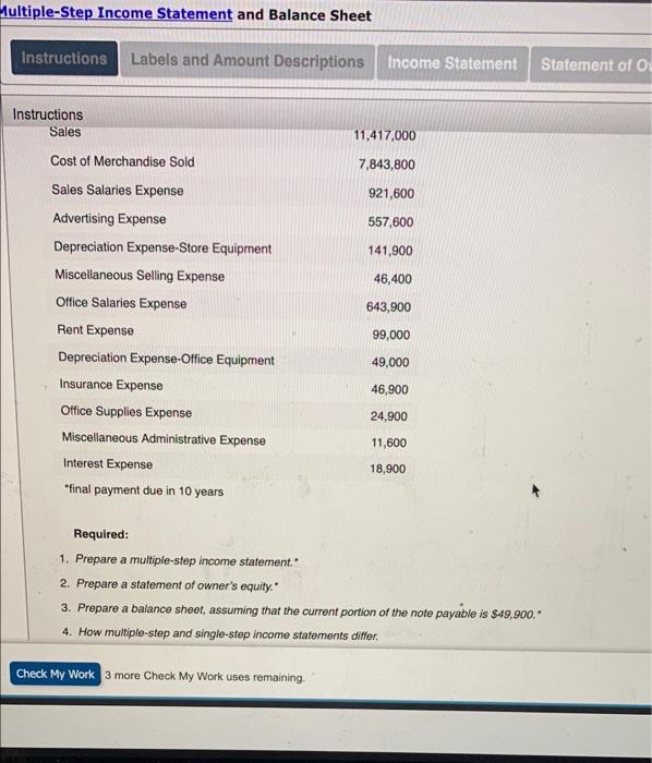 Income Statement Statement of Owner's Equity Instructions The following selected accounts and
