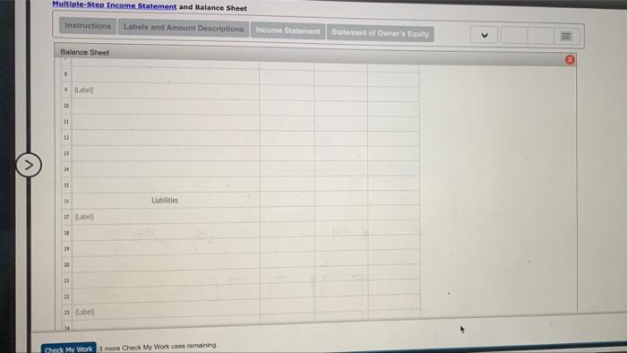 remaining. Statement of O Required: 1. Prepare a multiple-step income statement." 2.