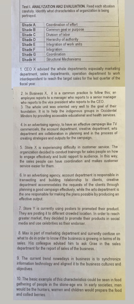 Right answer please Test I. ANALYZATION AND EVALUATION. Read each situation carefully.