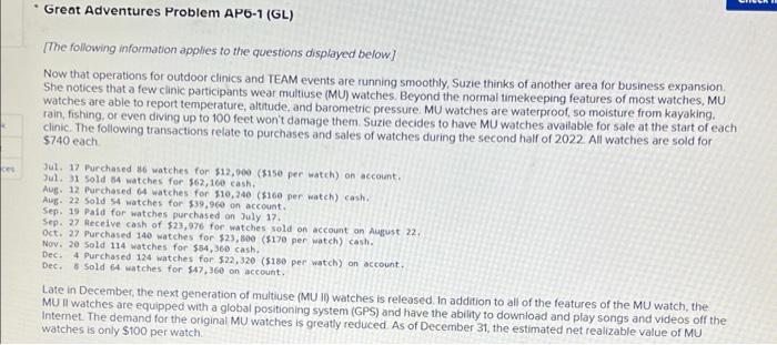 please help ASAP, thank u!! * Great Adventures Problem AP6-1 (GL) [The
