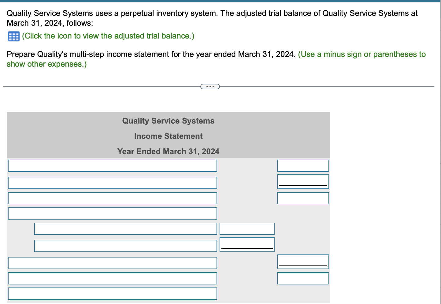 adjusted trial balance of Quality Service Systems at March 31, 2024, follows: