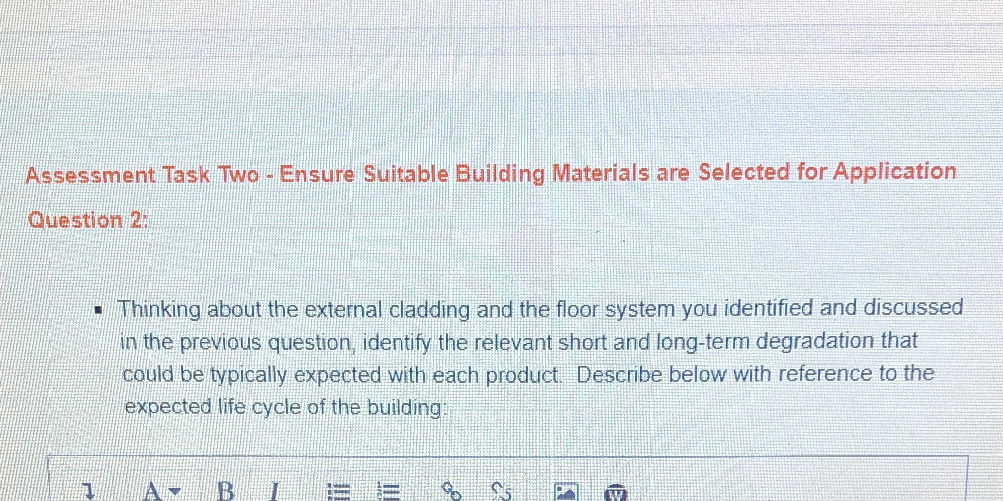 Building material Assessment Task Two - Ensure Suitable Building Materials are Selected