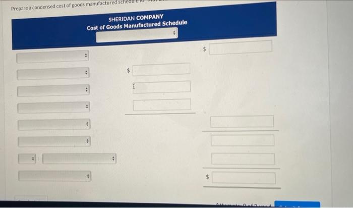 Current Attempt in Progress At May 31, 2022, the accounts of Sheridan