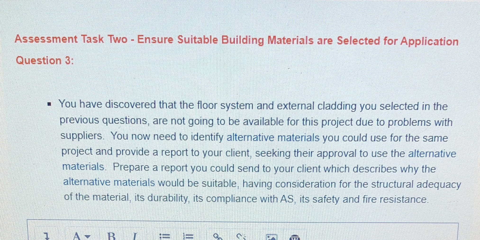 Building material Assessment Task Two - Ensure Suitable Building Materials are Selected