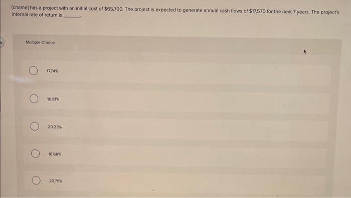 time limit please help [cname] has a project with an initial cost