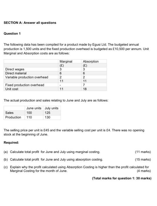 asap SECTION A: Answer all questions Question 1 The following data has