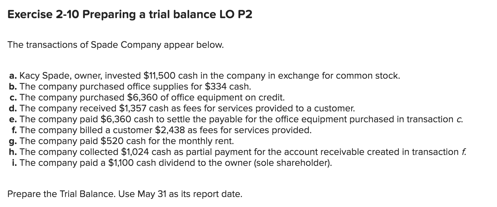 help! it keeps saying that the answer is incomplete Exercise 2-10 Preparing