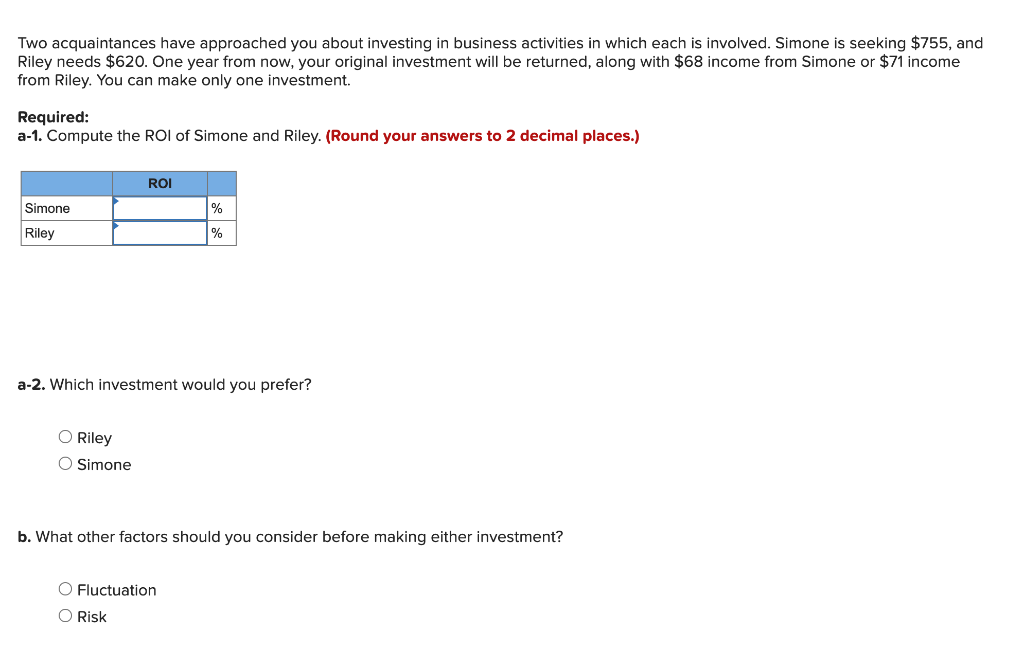 These are all on the same worksheet/question Two acquaintances have approached you