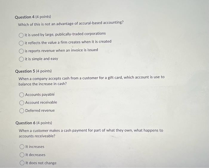 u for the help Question 1 (4 points) When a company uses