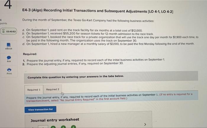  need help with this 4 E4-3 (Algo) Recording Initial Transactions and
