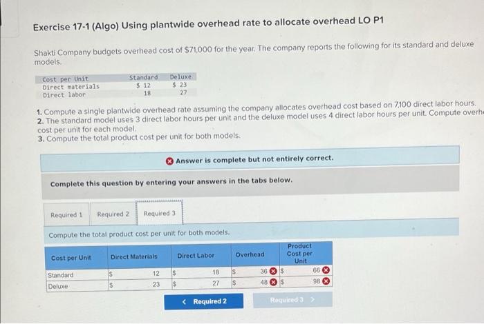 $71,000 for the year. The company reports the following for its standard